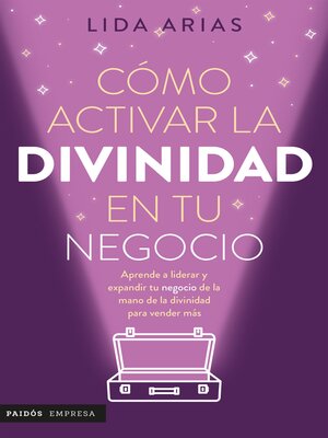 cover image of Cómo activar la divinidad de tu negocio